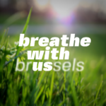 Breathe with Brussels